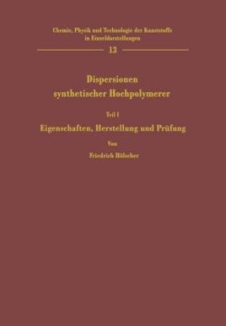 Dispersionen synthetischer Hochpolymerer