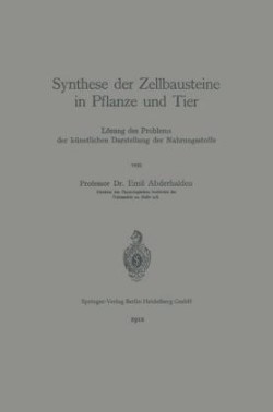 Synthese der Zellbausteine in Pflanze und Tier