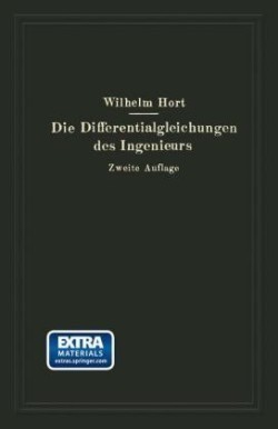 Die Differentialgleichungen des Ingenieurs