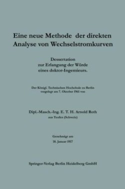 Eine neue Methode der direkten Analyse von Wechselstromkurven