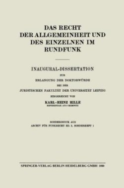 Das Recht der Allgemeinheit und des Einzelnen im Rundfunk