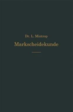 Einführung in die Markscheidekunde