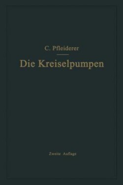 Die Kreiselpumpen