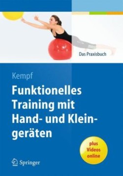 Funktionelles Training mit Hand- und Kleingeräten