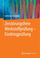 Zerstörungsfreie Werkstoffprüfung - Eindringprüfung