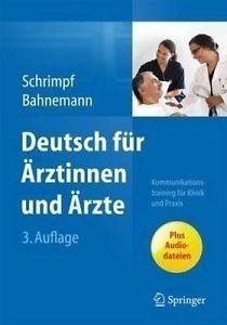 Deutsch für Ärztinnen und Ärzte, 3. Auflage