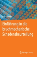 Einführung in die bruchmechanische Schadensbeurteilung