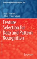 Feature Selection for Data and Pattern Recognition *