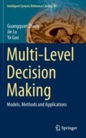 Multi-Level Decision Making