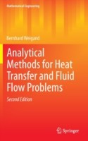 Analytical Methods for Heat Transfer and Fluid Flow Problems