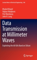 Data Transmission at Millimeter Waves