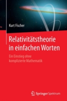 Relativitätstheorie in einfachen Worten