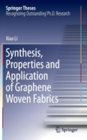 Synthesis, Properties and Application of Graphene Woven Fabrics