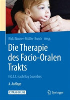 Die Therapie des Facio-Oralen Trakts