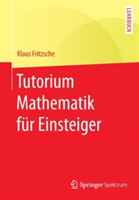 Tutorium Mathematik für Einsteiger