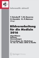 Bildverarbeitung für die Medizin 2016