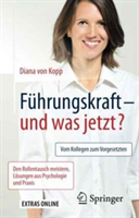 Führungskraft - und was jetzt?