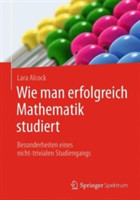 Wie man erfolgreich Mathematik studiert