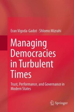 Managing Democracies in Turbulent Times