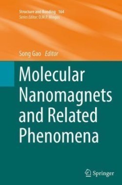 Molecular Nanomagnets and Related Phenomena