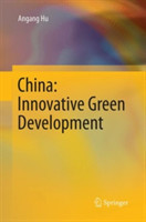 China: Innovative Green Development