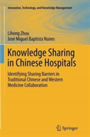 Knowledge Sharing in Chinese Hospitals