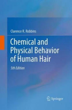 Chemical and Physical Behavior of Human Hair