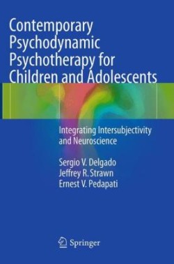 Contemporary Psychodynamic Psychotherapy for Children and Adolescents