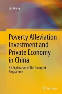 Poverty Alleviation Investment and Private Economy in China