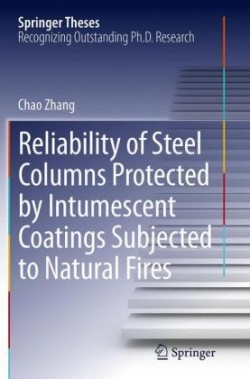 Reliability of Steel Columns Protected by Intumescent Coatings Subjected to Natural Fires