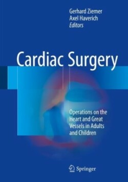 Cardiac Surgery Operations on the Heart and Great Vessels in Adults and Children