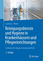 Reinigungsdienste und Hygiene in Krankenhäusern und Pflegeeinrichtungen