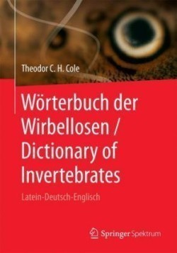 Wörterbuch der Wirbellosen / Dictionary of Invertebrates