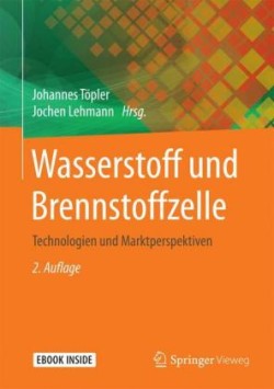 Wasserstoff und Brennstoffzelle, m. 1 Buch, m. 1 E-Book