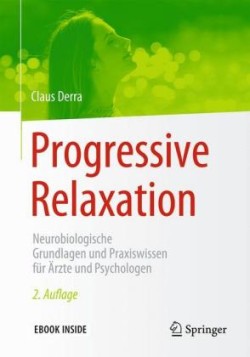 Progressive Relaxation, m. 1 Buch, m. 1 E-Book