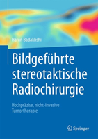 Bildgeführte stereotaktische Radiochirurgie