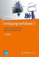 Fertigungsverfahren 5