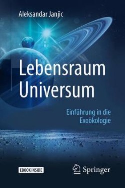 Lebensraum Universum, m. 1 Buch, m. 1 E-Book