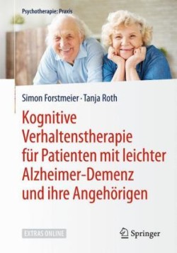 Kognitive Verhaltenstherapie für Patienten mit leichter Alzheimer-Demenz und ihre Angehörigen