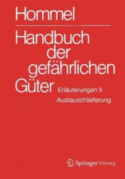 Handbuch der gefährlichen Güter. Erläuterungen II. Austauschlieferung, Dezember 2017