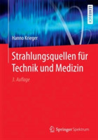 Strahlungsquellen für Technik und Medizin