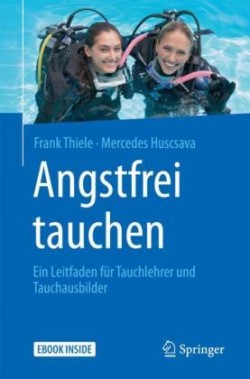 Angstfrei tauchen, m. 1 Buch, m. 1 E-Book