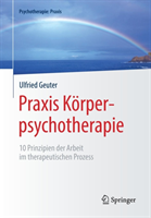 Praxis Körperpsychotherapie