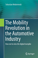 Mobility Revolution in the Automotive Industry