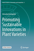 Promoting Sustainable Innovations in Plant Varieties