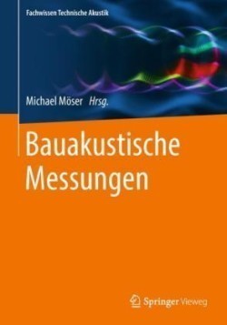 Bauakustische Messungen