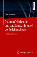 Quantenfeldtheorie und das Standardmodell der Teilchenphysik