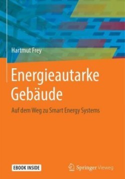 Energieautarke Gebäude , m. 1 Buch, m. 1 E-Book