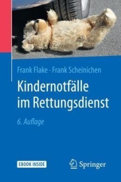 Kindernotfälle im Rettungsdienst, m. 1 Buch, m. 1 E-Book