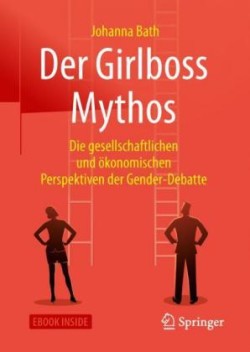 Der Girlboss Mythos, m. 1 Buch, m. 1 E-Book